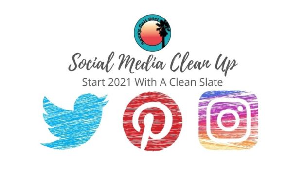 Why You Need To Do A Social Media Clean Up