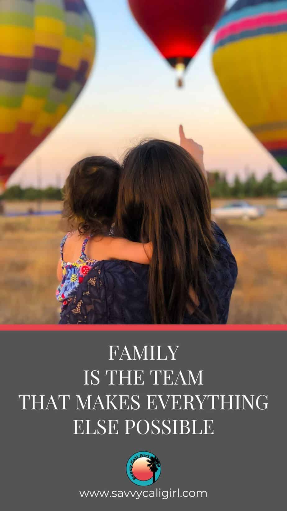 Teamwork: Family, The Team That Makes Everything Possible