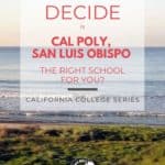 Cal Poly, San Luis Obispo, California