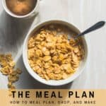 Meal Plan, Shop, and Make Your Groceries Last