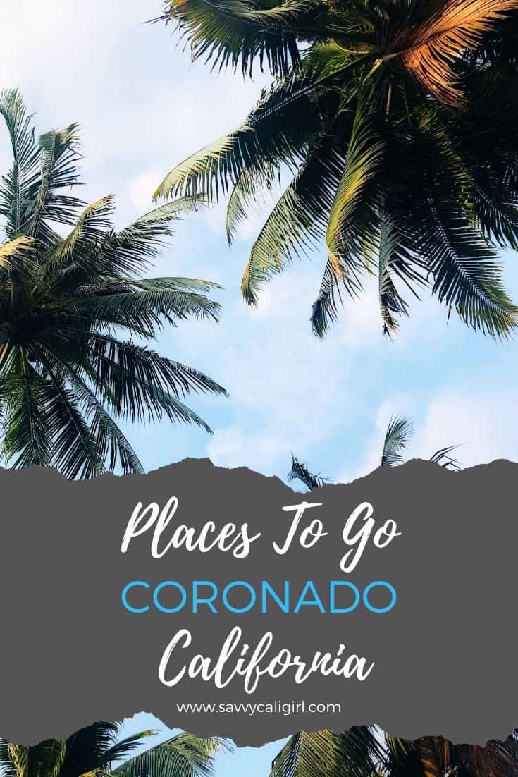 Places To Go in Coronado, California