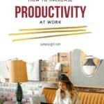 Workplace Productivity