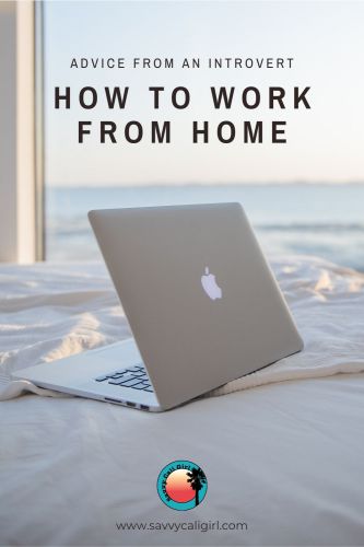 How To Work from Home