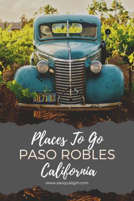 Places To Go In Paso Robles
