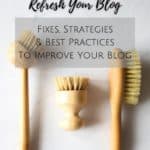Refresh Your Blog - Fixes and Best Practices